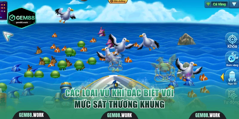 Bắn Cá Vàng - Siêu Phẩm May Mắn Với Jackpot Tại Gem88 Các loại vũ khí đặc biệt với mức sát thương khủng